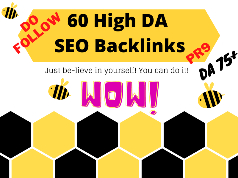 I Will Provide more than 60 plus High DA PA Extremely,Powerfull & Safe SEO Backlinks