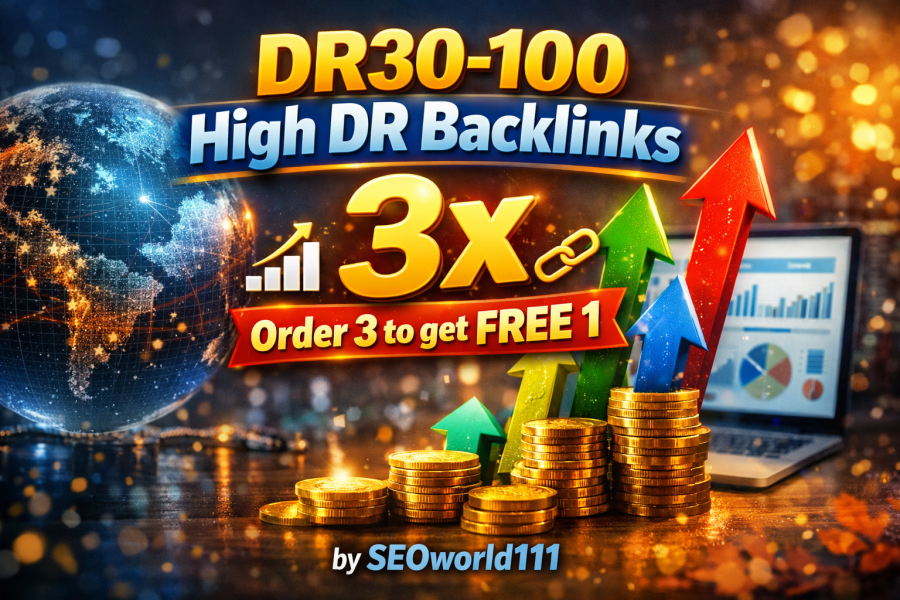 600 DR30-100 High DR Backlinks - 3x - Order 3 to get free 1