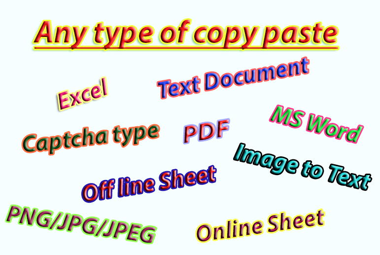 I will do for you data entry, data mining, copy paste 