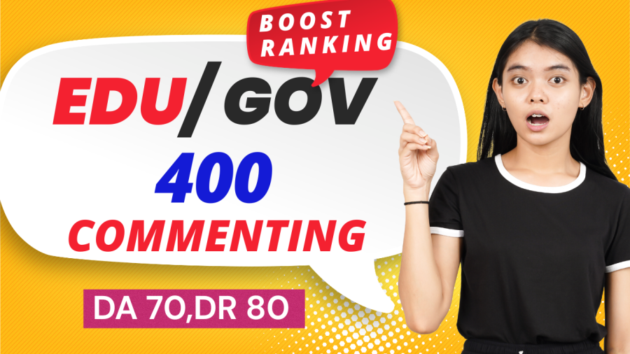 Boost Keyword Ranking on Google 400 EDU GOV Blog Commenting Backlinks