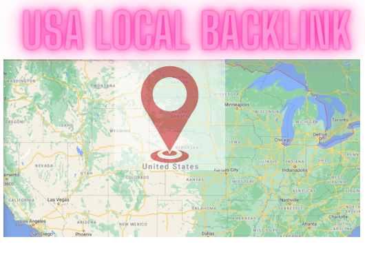 I will create high quality USA Local backlinks