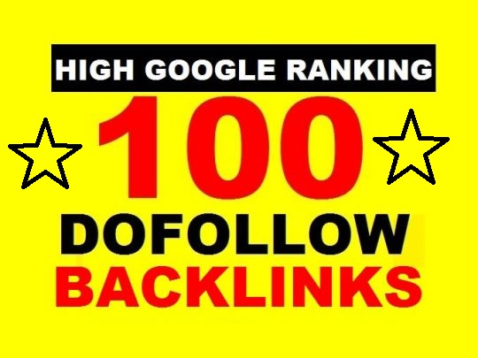 i will do 100+dofollow backlinks for your google ranking