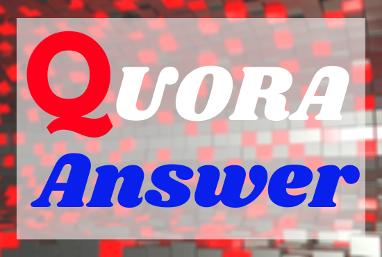 Offer 20 unique Quora Answer for getting Targeted Traffic