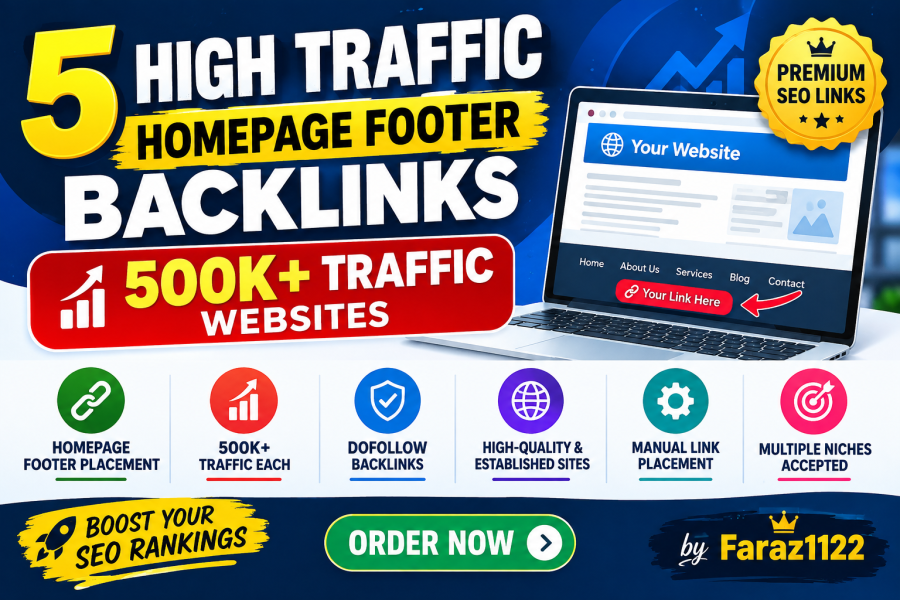 5 High Traffic Homepage Footer Backlinks | 500K+ Traffic Websites | Premium SEO Links