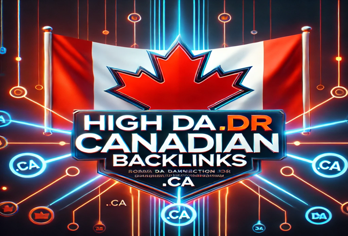 Get 20 High DA DR Canadian (.CA) Backlinks | Boost SEO & Google Rankings 