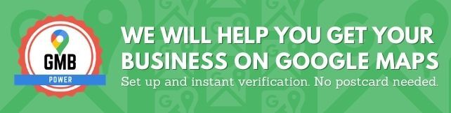 We will help you get your business on Google Maps. NO postcard needed