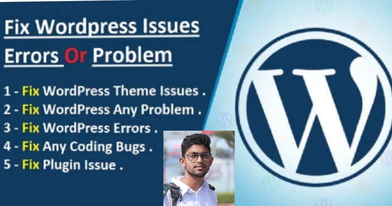 I will fix wordPress problems, issues, and bugs