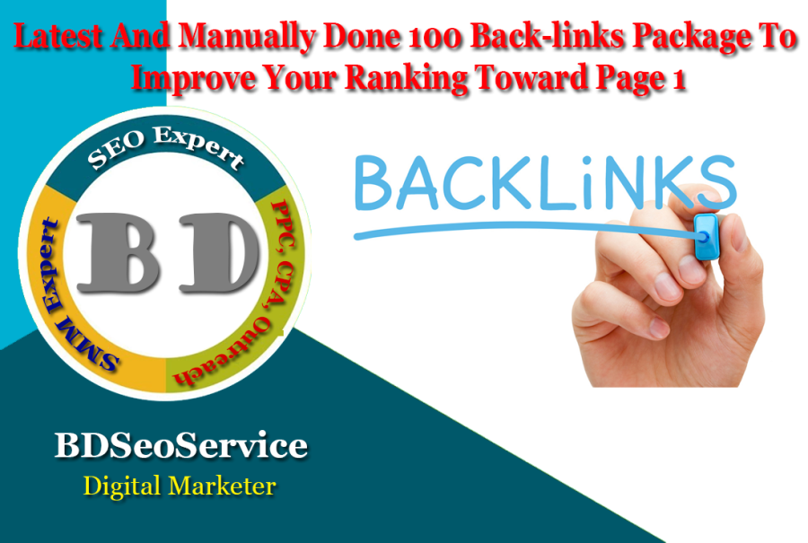 Latest And Manually Done 100 Back-links Package To Improve Your Ranking Toward Page 1