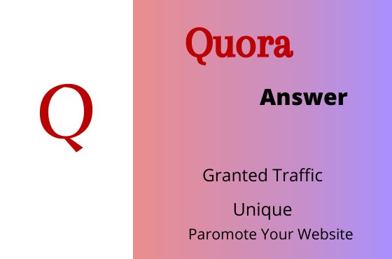 I Will Create 3 High Quality Quora Answer with Targeted Traffic