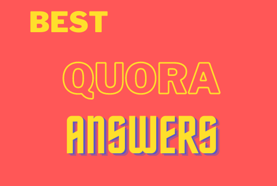 Provide Niche Relevant 5 Quora Answer for targeted 100% traffic 