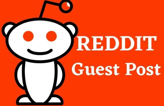 I will Write and publish 4 guest post on Reddit