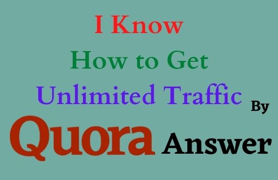 You will get Targeted Traffic for 10 HQ Quora Answers