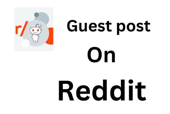1 Strong DA99 Niche Relevant Dofollow Reddit High Quality Backlinks
