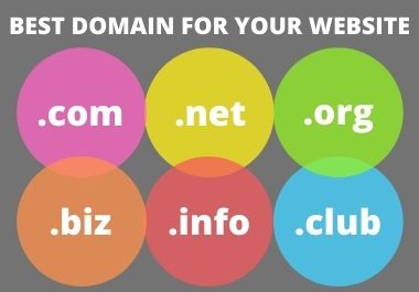 I will be search best domain for your website 