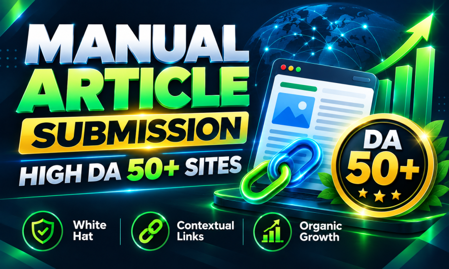 Do high DA article posting and manual SEO link building