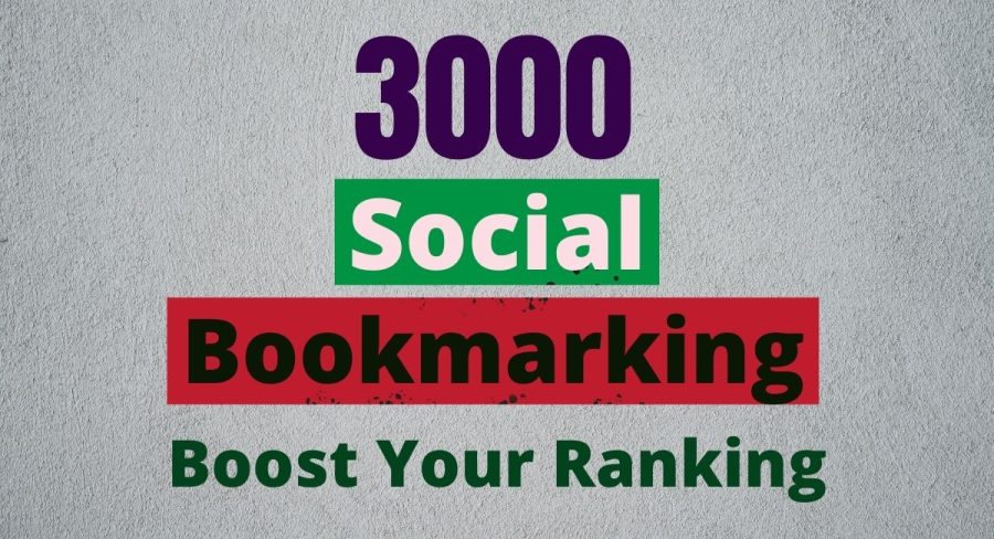 I will provide 3000 Social bookmarking backlinks with High DA PA