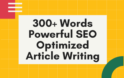 I will write in 300+ words SEO Content, Article Or Blog.