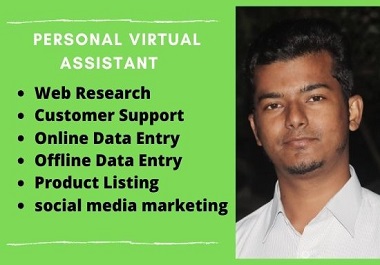 I will do your virtual assistance for unlimited work 