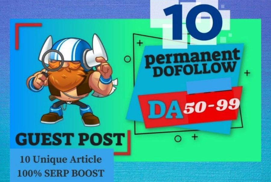 10 SEO Guest Post Dofollow Backlinks Contextual on High DA 50-99 Website