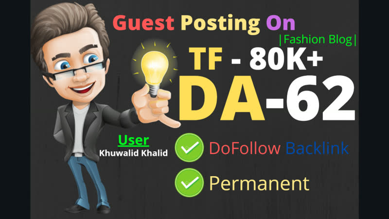 I will publish a guest post on a high-quality fashion blog (DA 62+)