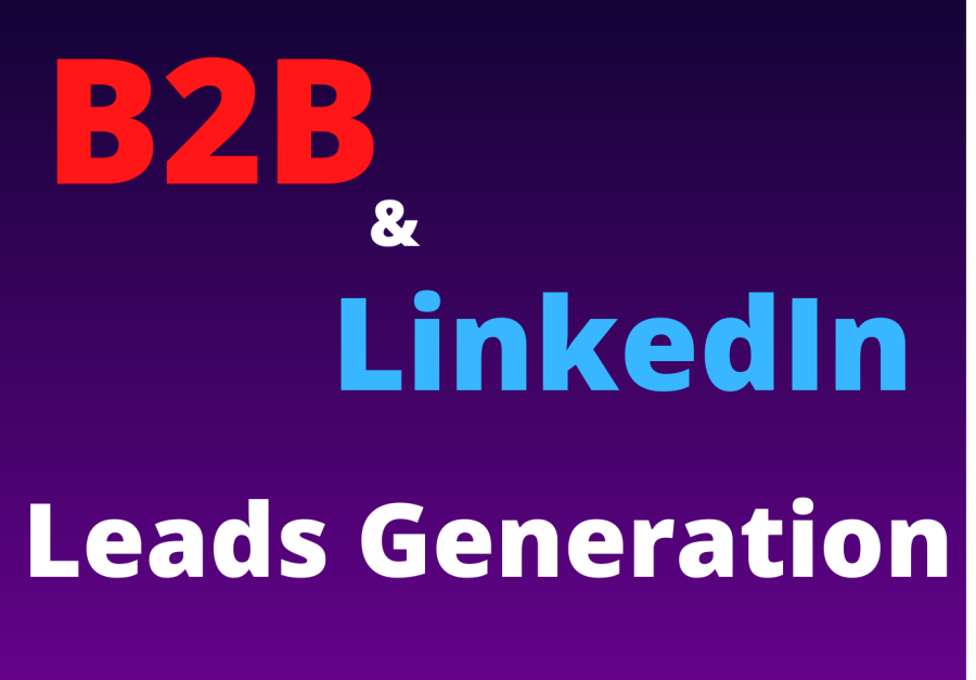 I will provide B2B lead generation and linkedin lead generation