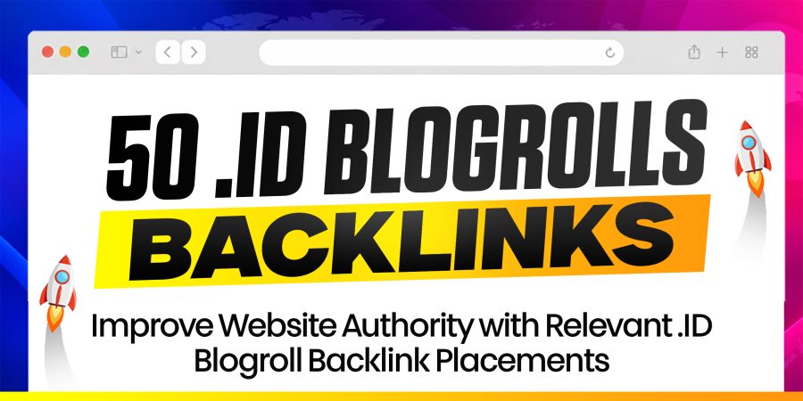 I Will Create 50 .ID Blogroll Backlinks for Your Website SEO
