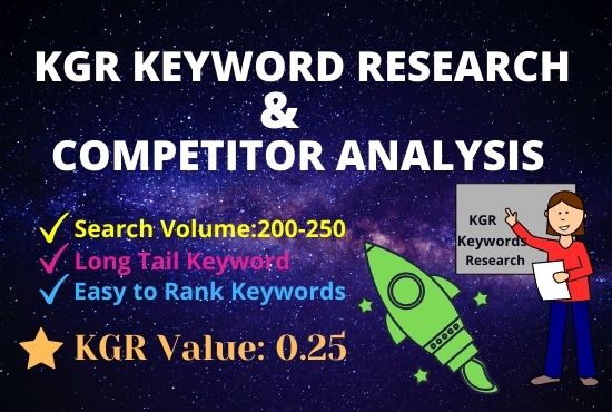 I will do KGR keyword research that will rank fast. 