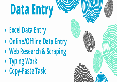 I will do Data Entry, Data Mining, Web Scraping, Typing for 2 hours