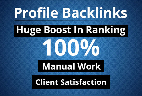 100 Manually High Authority Profile Backlinks For Google Ranking