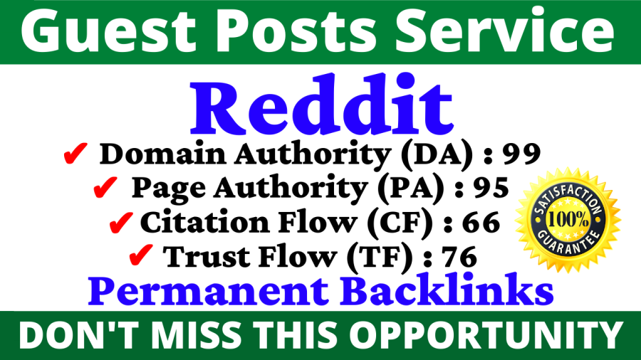 Write And Publish Guest Post On Reddit DA 99, PA 95 With 24H Index Guaranty Backlink