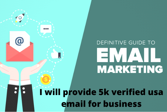 I will provide 5k verified USA email for business