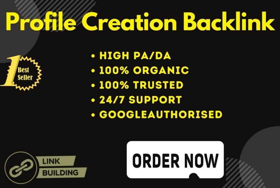 100 High Quality Organic Profile Backlink With High Da Pa Websites
