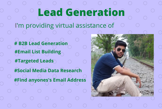 I will make B2B lead generation, targeted leads and web research