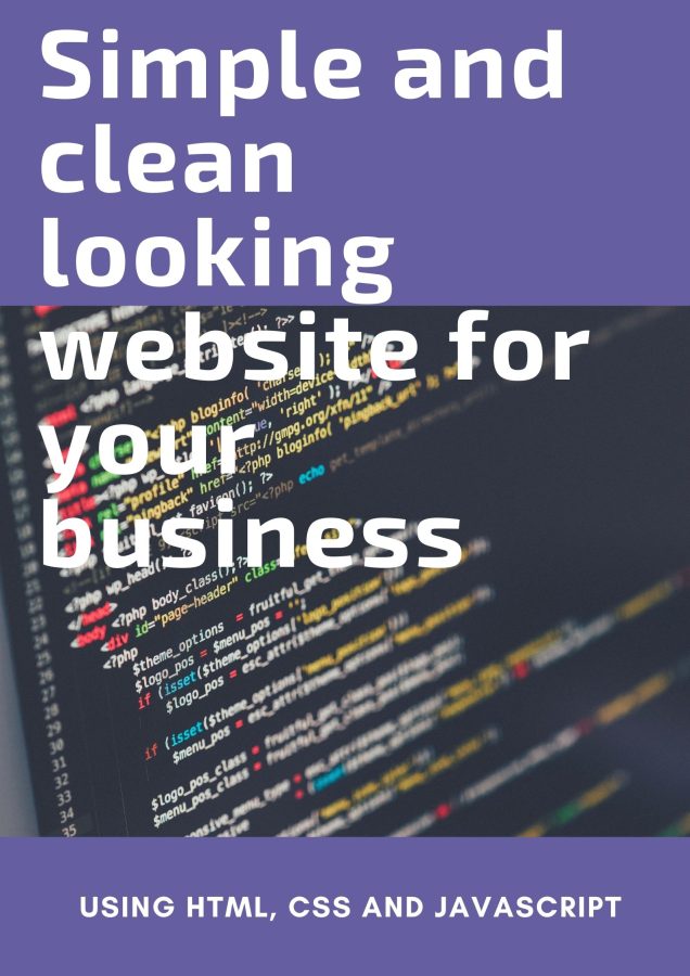 I will create a simple and clean looking website using HTML, CSS and JS
