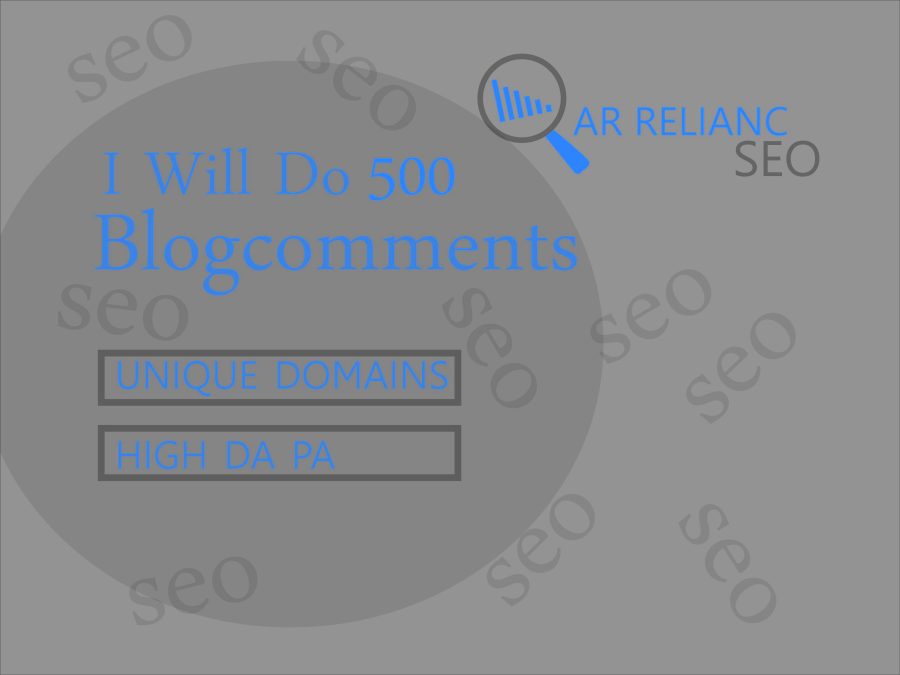 I Will Do 500 unique Blog comments