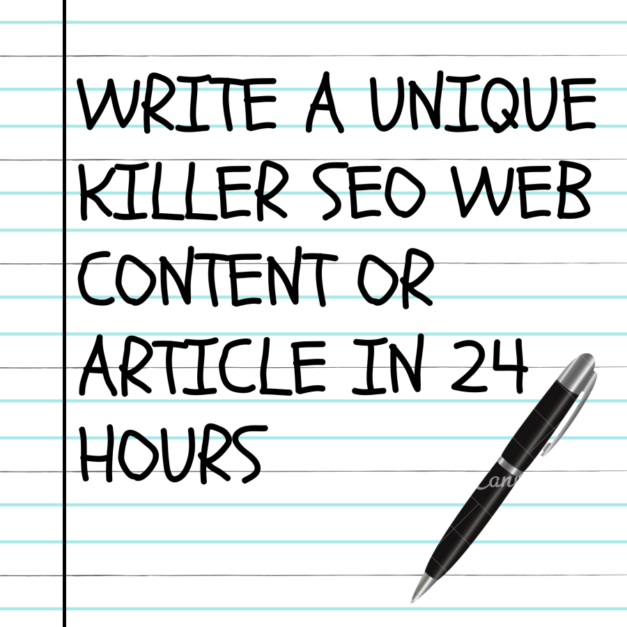 write a unique killer SEO web content Or article in 24 hours