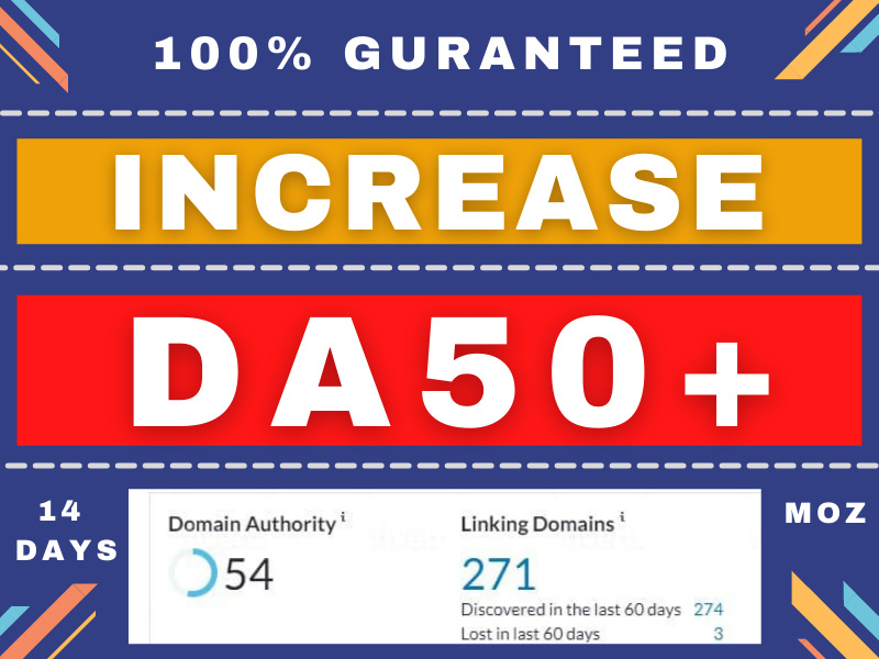 I will increase your domain authority Moz da 50+ 100% Guranteed
