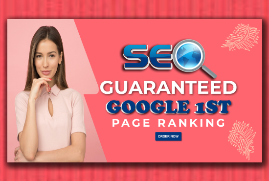  Offer you guaranteed Google 1st-page ranking with best link-building service 