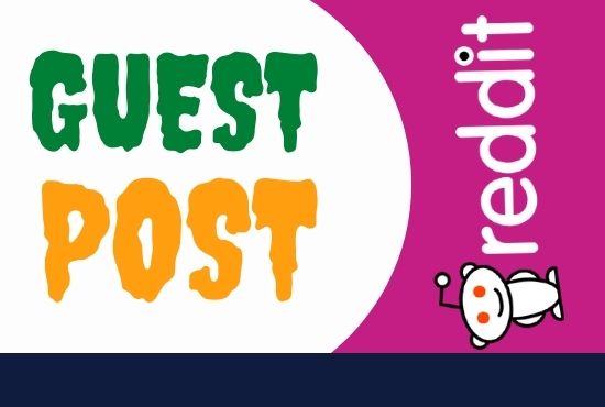 Promote your website by publishing 20 Guest post on reddit.com