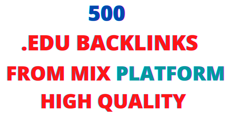 .Edu Do Follow Backlinks High Quality (Quantity 500)