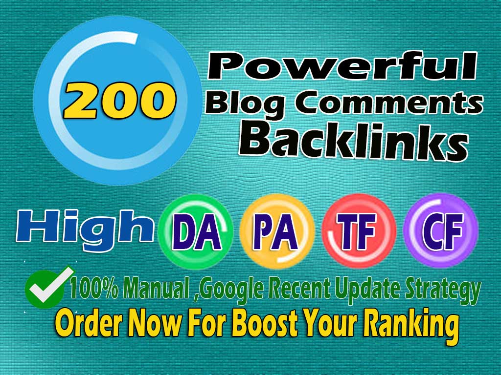 I will create 200 Blog Comments Backlinks With High Authority Links