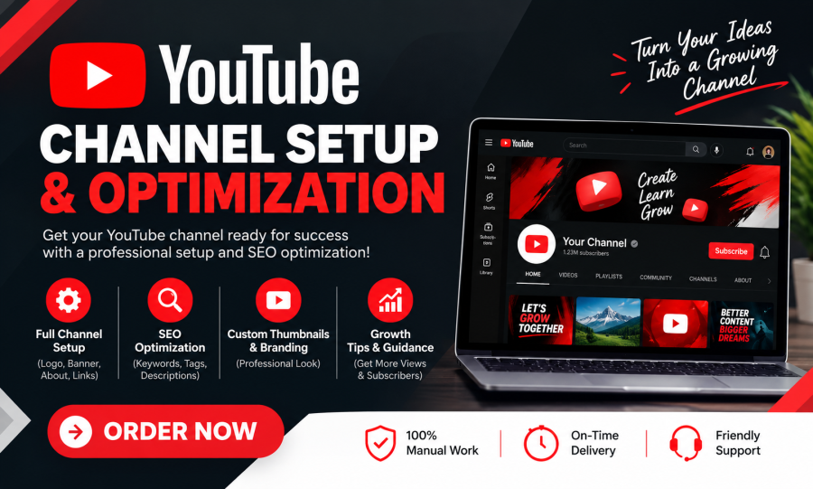 I Will Create, Setup & Optimize a Professional YT Channel