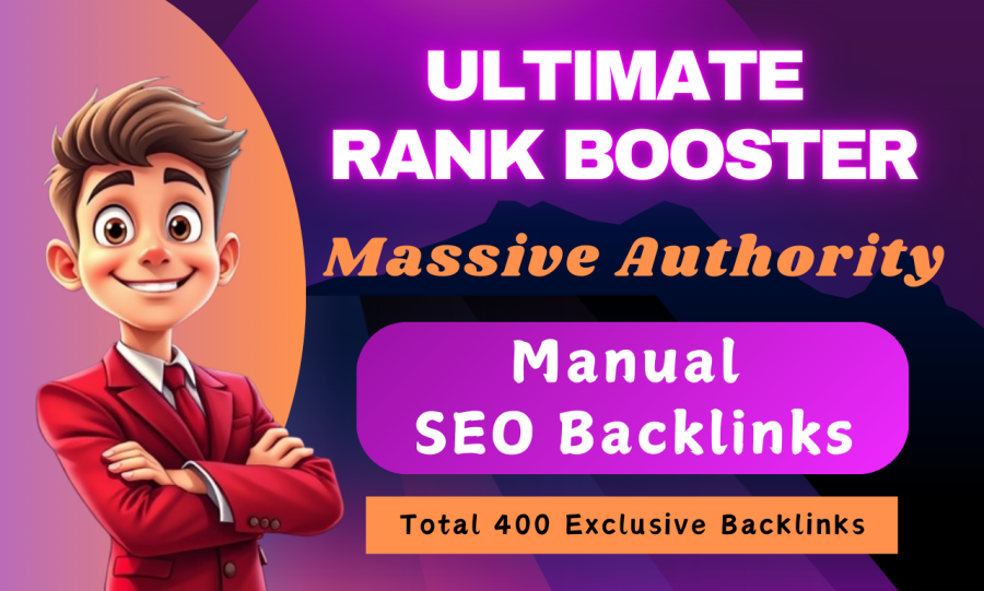 Ultimate Rank Booster on Google with massive authority best SEO manual backlinks