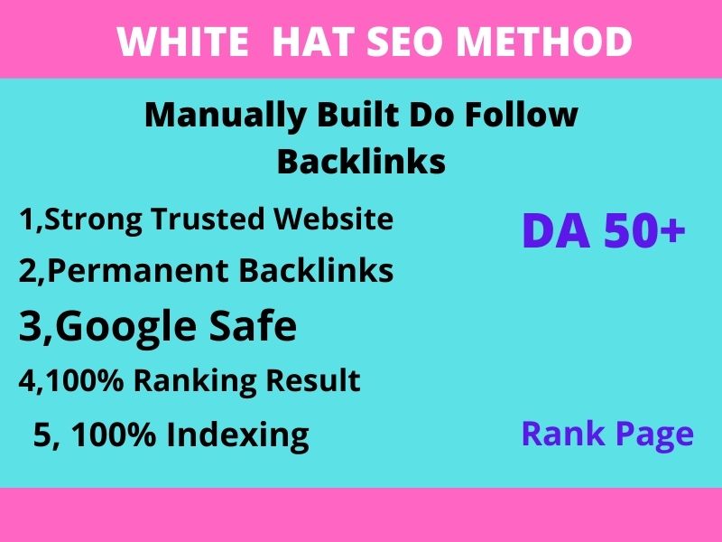 I will create high quality white hat SEO do follow backlinks