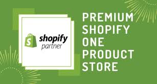 I will create one product shopify dropshipping store, website