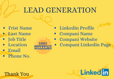 I will do B2b lead generation for your business. 