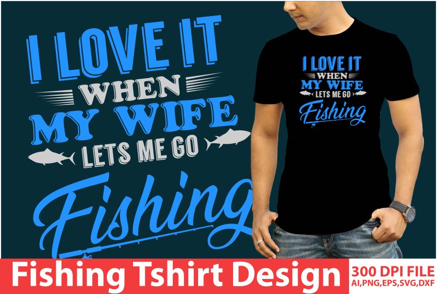I will make fishing T-shirt design