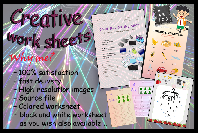 I will create interesting and creative worksheets for u 