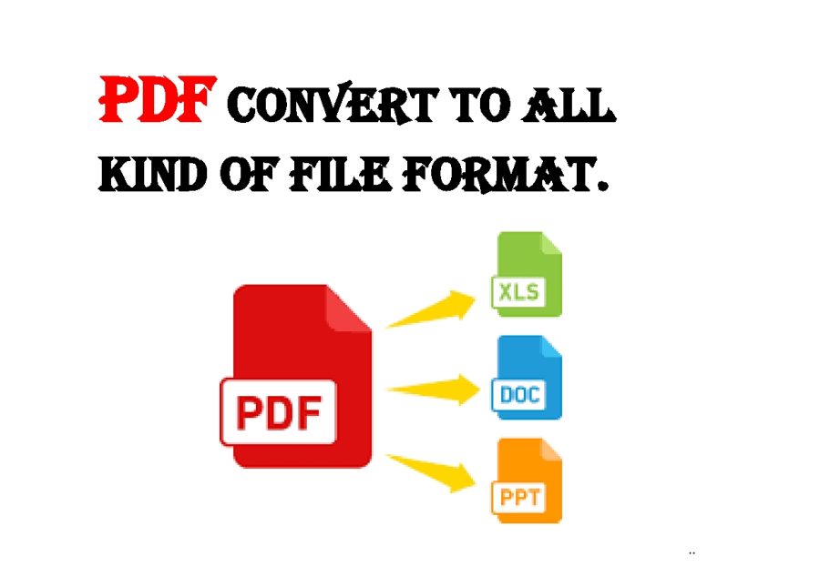 PDF convert to all kind of file format and All doc convert to PDF
