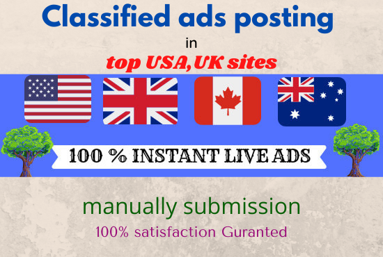 I will do post your ads on 150 usa, uk, classified ads posting sites manually